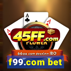 f99.com bet